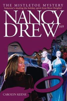 Mistletoe Mystery - Book #169 of the Nancy Drew Mystery Stories