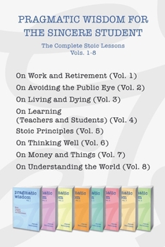 Paperback Pragmatic Wisdom for the Sincere Student Book