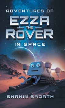 Hardcover Adventures of Ezza the Rover in Space Book
