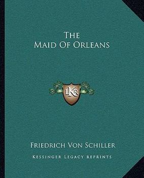 The Maid of Orleans