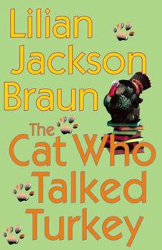 Hardcover The Cat Who Talked Turkey Book