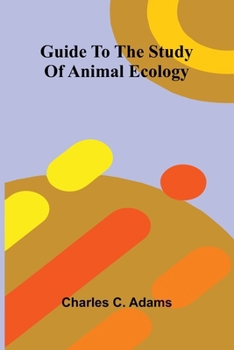 Guide To The Study Of Animal Ecology