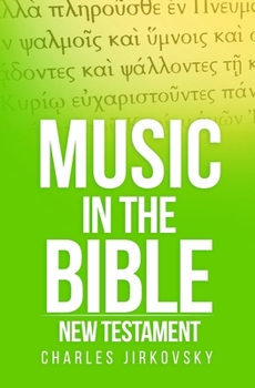Paperback Music in the Bible: New Testament Book