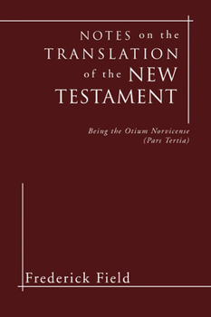 Paperback Notes on the Translation of the New Testament Book