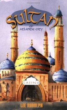 Paperback The Sultan of Atlantic City Book