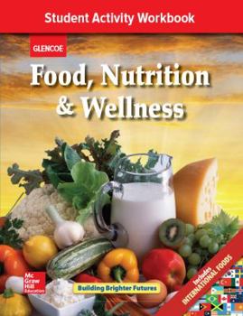 Paperback Food, Nutrition & Wellness, Student Activity Workbook Book