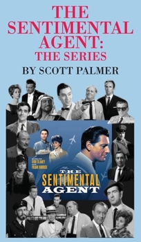 Hardcover The Sentimental Agent The Series Book