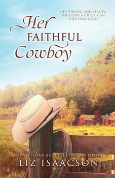Learning Faith at Steeple Ridge - Book #2 of the Steeple Ridge Romance