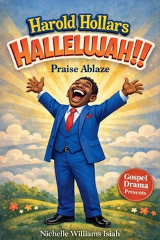 Harold Hollars HALLELUJAH! Praise Ablaze (Attitude Check)