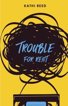 Trouble for Rent (Annie Fillmore Series) (Volume 2)