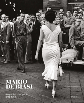 Hardcover Mario de Biasi: Photographs 1947-2003 Book
