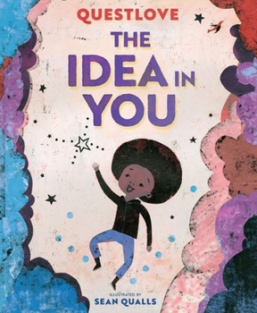 Hardcover The Idea in You: A Picture Book