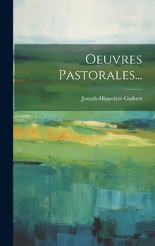 Hardcover Oeuvres Pastorales... [French] Book