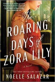 Paperback The Roaring Days of Zora Lily Book