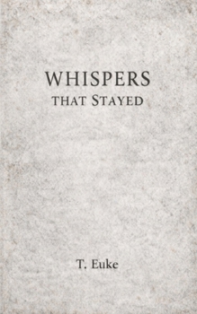 Paperback Whispers That Stayed Book