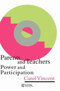 Hardcover Parents And Teachers: Power And Participation Book