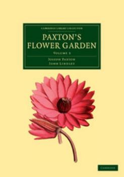 Paperback Paxton's Flower Garden Book