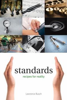 Hardcover Standards: Recipes for Reality (Infrastructures) Book