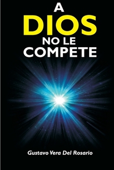 Paperback A Dios No Le Compete [Spanish] Book