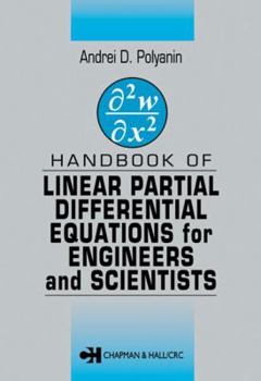 Paperback Handbook Of Linear Partial Differential Equations For Engineers And Scientists(Hb 2010) (Special Indian Edition) Book