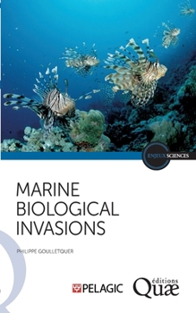 Marine biological invasions (Old English Edition)