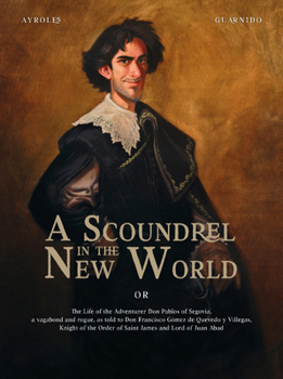 Scoundrel in the New World