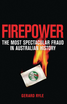 Paperback Firepower: The Most Spectacular Fraud in Australian History Book