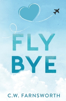 Paperback Fly Bye Book