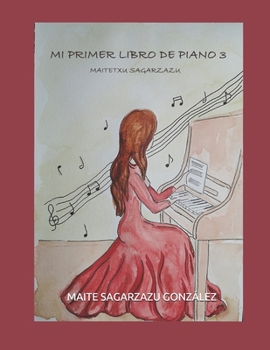 Paperback Mi Primer Libro de Piano 3 [Spanish] Book