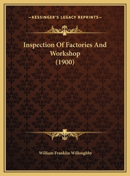 Inspection Of Factories And Workshop