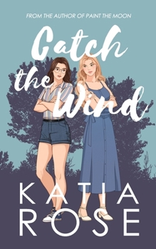 Paperback Catch the Wind (Balsam Inn) Book