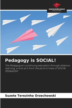 Paperback Pedagogy is SOCIAL! Book