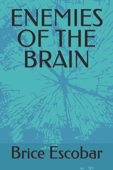Paperback Enemies of the Brain Book