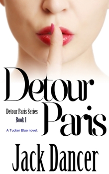 Paperback Detour Paris: Detour Paris Series Book 1 Book