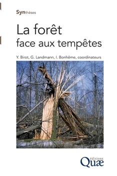 Paperback La forêt face aux tempêtes [French] Book