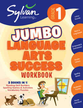 Paperback 1st Grade Jumbo Language Arts Success Workbook: 3 Books in 1 # Reading Skill Builders, Spellings Games, Vocabulary Puzzles; Activities, Exercises, and Book