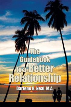 Hardcover The Guidebook to a Better Relationship Book