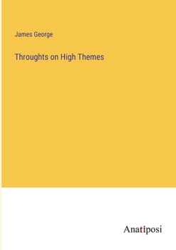 Paperback Throughts on High Themes Book