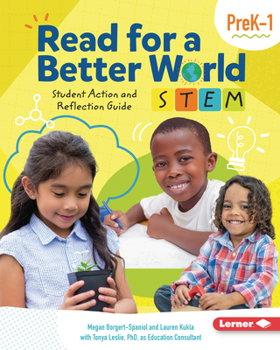 Paperback Read for a Better World (Tm) Stem Student Action and Reflection Guide Grades Prek-1 Book