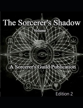 Paperback The Sorcerer's Shadow: Volume 1 Book