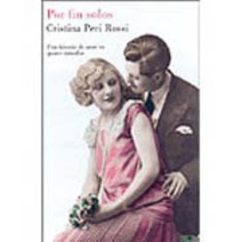 Paperback Por Fin Solos / At Last Alone (Spanish Edition) [Spanish] Book