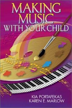 Paperback Making Music with Your Child Book