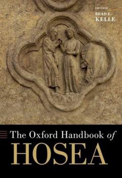 Hardcover The Oxford Handbook of Hosea Book