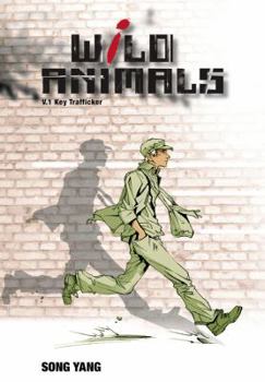 Wild Animals, Vol. 1 (Wild Animals)