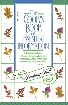 Paperback The Cook's Book of Essential Information: A Kitchen Handbook Book