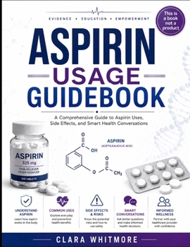 Paperback Aspirin Usage Guidebook Book