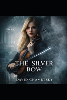 The Silver Bow