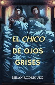 Paperback El chico de ojos grises [Spanish] Book