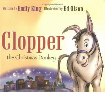 Hardcover Clopper the Christmas Donkey Book