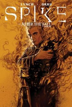 Spike: After the Fall - Book  of the Angel: After the Fall